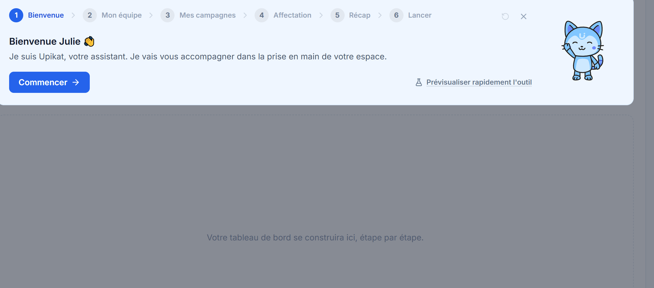 Upikat accueille et guide la prise en main